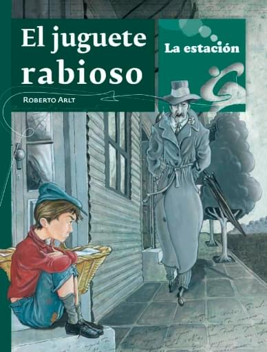 Portada del libro «El juguete rabioso»