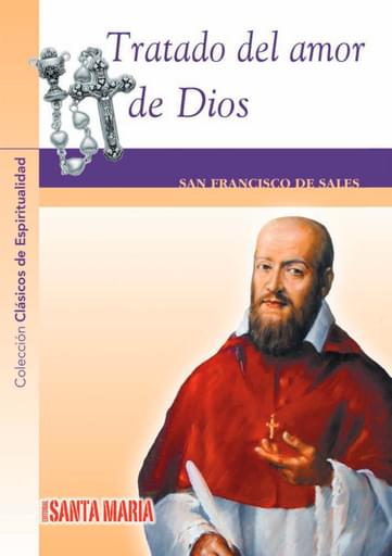 Tratado del amor de Dios