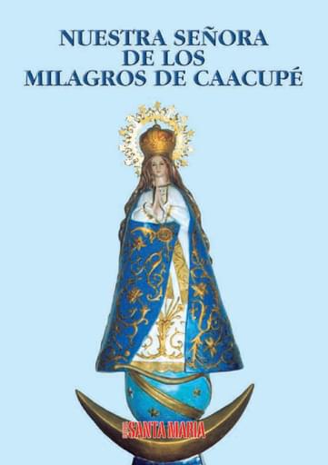 Nuestra Señora de los Milagros de Caacupé