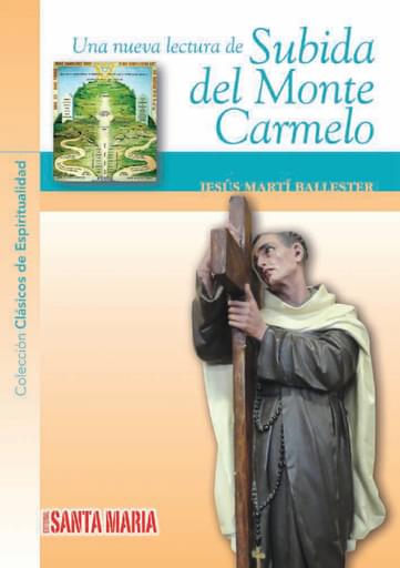Una nueva lectura de Subida del Monte Carmelo
