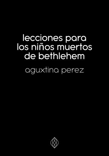 Lecciones para los niños muertos de bethlehem