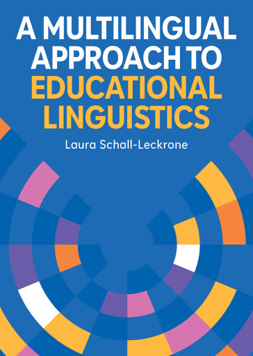 A Multilingual Approach to Educational Linguistics