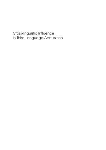 Cross-Linguistic Influence in Third Language Acquisition