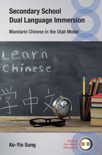 Portada del libro «Secondary School Dual Language Immersion», de Ko-Yin Sung