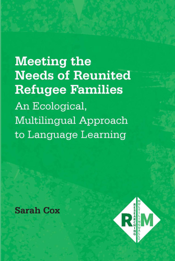 Portada del libro «Meeting the Needs of Reunited Refugee Families», de Sarah Cox
