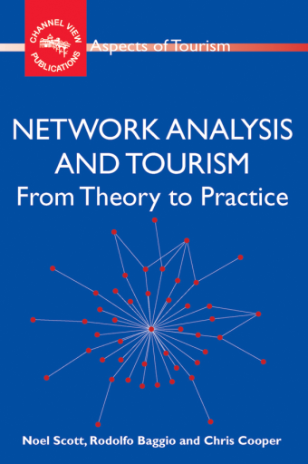 Portada del libro «Network Analysis and Tourism», de Noel Scott, Rodolfo Baggio