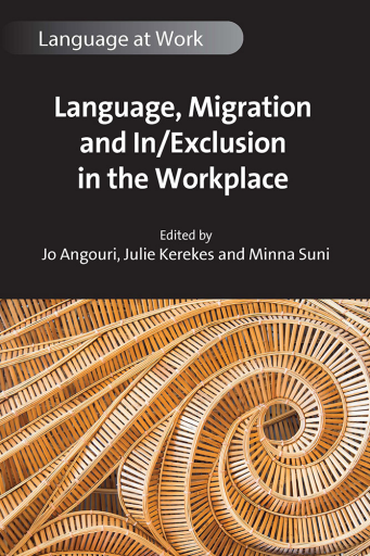 Portada del libro «Language, Migration and In/Exclusion in the Workplace»