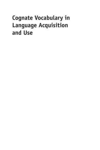Cognate Vocabulary in Language Acquisition and Use