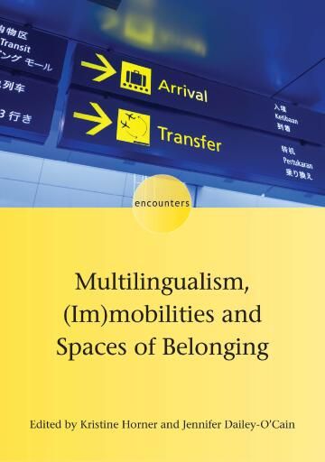 Portada del libro «Multilingualism, (Im)mobilities and Spaces of Belonging»