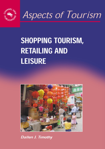 Portada del libro «Shopping Tourism, Retailing and Leisure», de Dallen J. Timothy