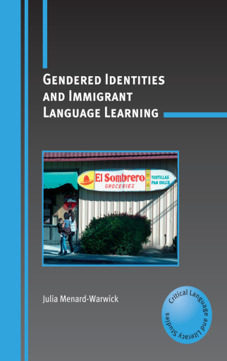 Portada del libro «Gendered Identities and Immigrant Language Learning», de Julia Menard-Warwick
