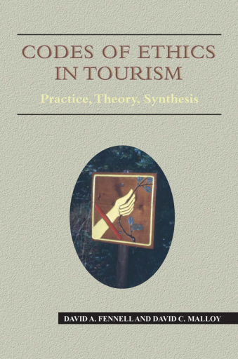 Portada del libro «Codes of Ethics in Tourism», de David A. Fennell, David Malloy
