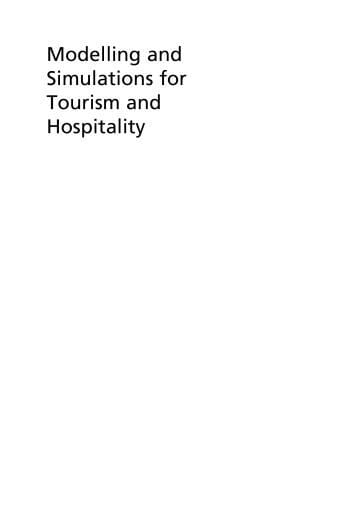 Portada del libro «Modelling and Simulations for Tourism and Hospitality», de Jacopo A. Baggio, Rodolfo Baggio