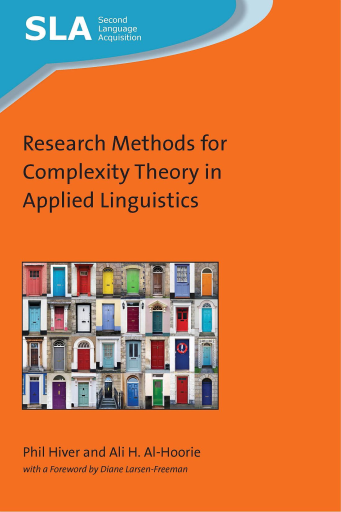 Portada del libro «Research Methods for Complexity Theory in Applied Linguistics», de Phil Hiver, Ali H. Al-Hoorie