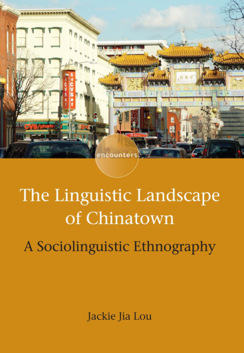 Portada del libro «The Linguistic Landscape of Chinatown», de Jackie Jia Lou