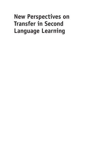 New Perspectives on Transfer in Second Language Learning