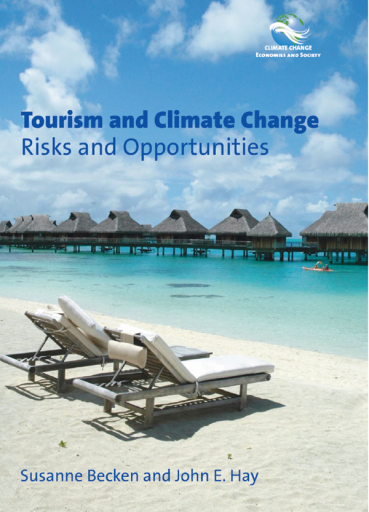 Portada del libro «Tourism and Climate Change», de Susanne Becken, John E. Hay
