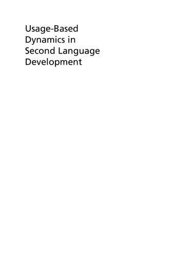 Usage-Based Dynamics in Second Language Development