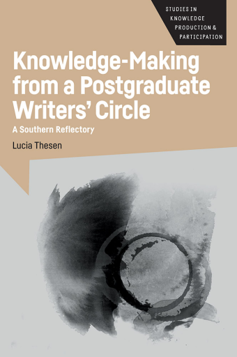 Knowledge-Making from a Postgraduate Writers' Circle