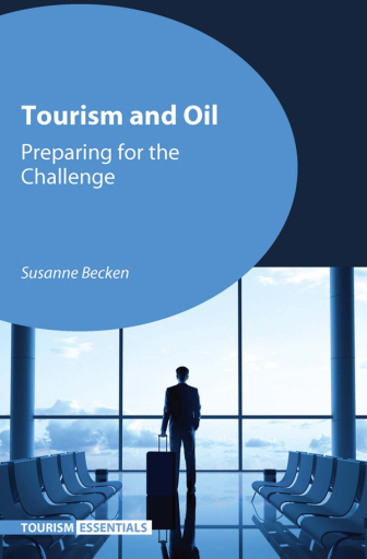 Portada del libro «Tourism and Oil», de Susanne Becken