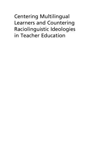 Portada del libro «Centering Multilingual Learners and Countering Raciolinguistic Ideologies in Teacher Education», de Jeff Bale, Shakina Rajendram