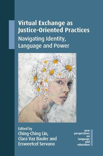 Portada del libro «Virtual Exchange as Justice-Oriented Practices»