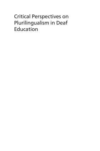 Critical Perspectives on Plurilingualism in Deaf Education