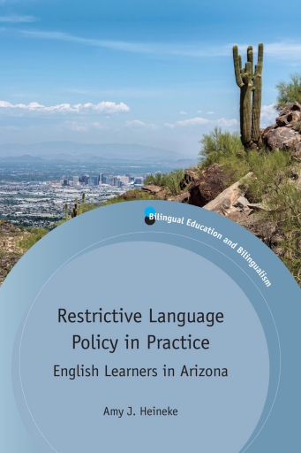 Portada del libro «Restrictive Language Policy in Practice», de Amy J. Heineke