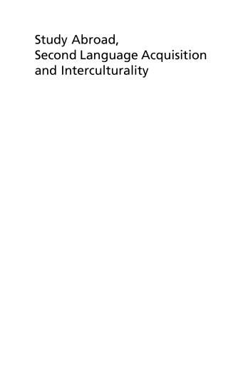 Study Abroad, Second Language Acquisition and Interculturality