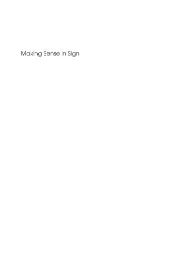 Making Sense in Sign