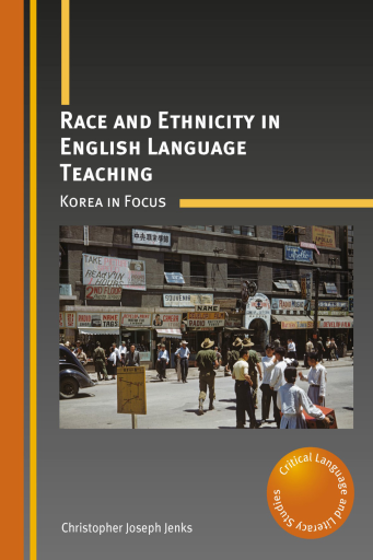 Portada del libro «Race and Ethnicity in English Language Teaching», de Christopher Joseph Jenks