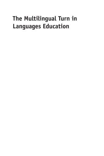 The Multilingual Turn in Languages Education