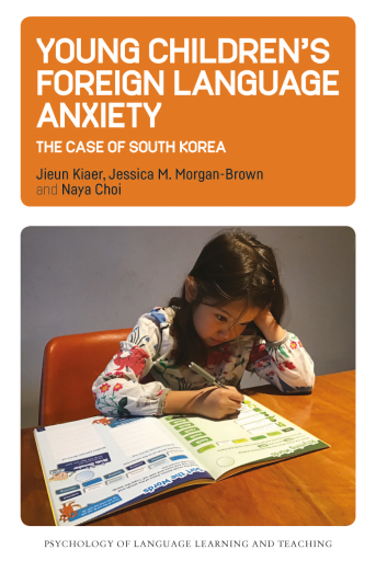 Young Children’s Foreign Language Anxiety