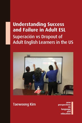 Portada del libro «Understanding Success and Failure in Adult ESL», de Taewoong Kim