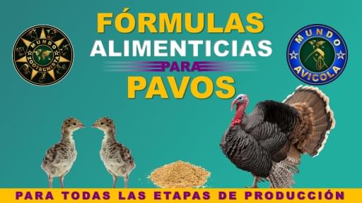 Fórmulas Alimenticias para Pavos (GENERAL)