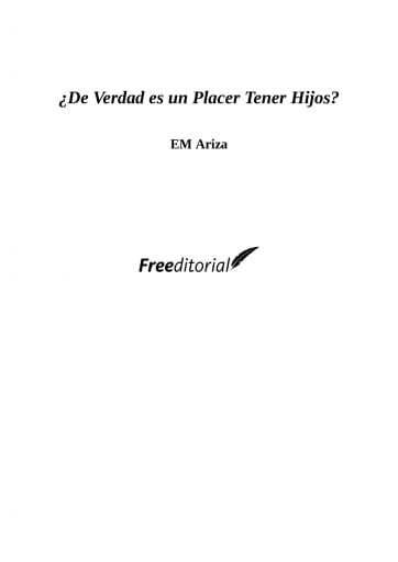 ¿De Verdad es un Placer Tener Hijos?