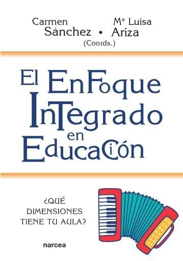 El Enfoque integrado en educación