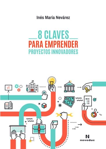 8 claves para emprender proyectos innovadores