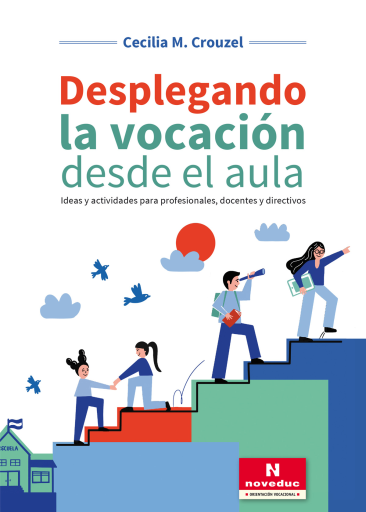 Desplegando la vocación desde el aula