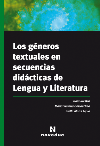 Los géneros textuales en secuencias didácticas de Lengua y Literatura