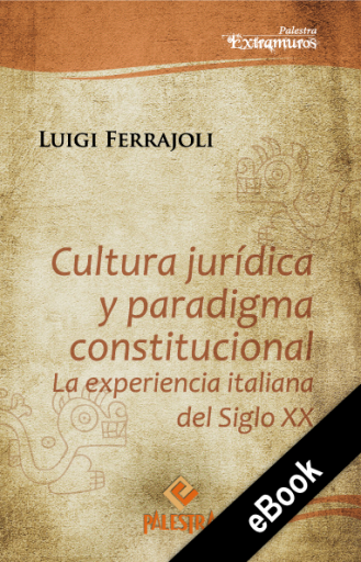 Cultura jurídica y paradigma constitucional