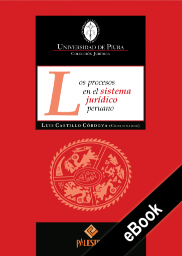 Los procesos en el sistema jurídico peruano