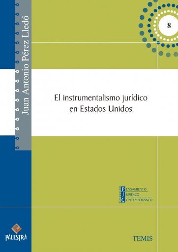 El instrumentalismo jurídico en Estados Unidos