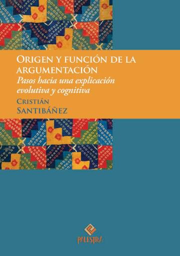 Origen y función de la argumentación