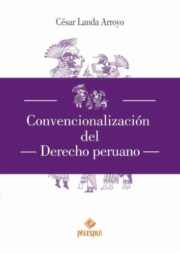 Convencionalización del Derecho peruano