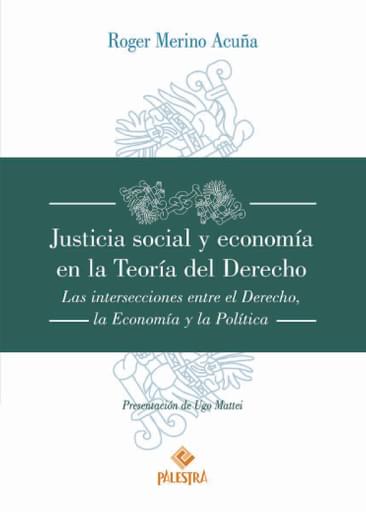 Justicia social y economía en la Teoría del Derecho