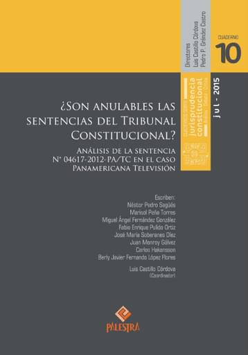 Cuaderno 10 - ¿Son anulables las sentencias del Tribunal Constitucional?