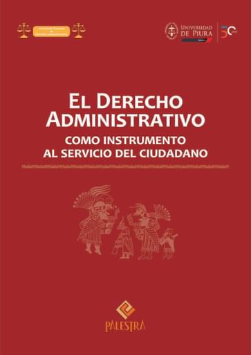 El derecho administrativo como instrumento al servicio del ciudadano