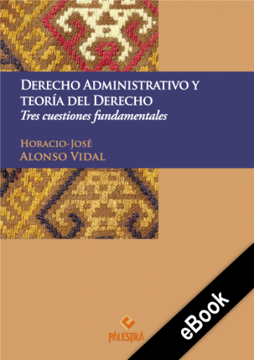 Derecho administrativo y teoría del Derecho