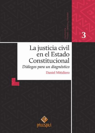 La justicia civil en el Estado Constitucional